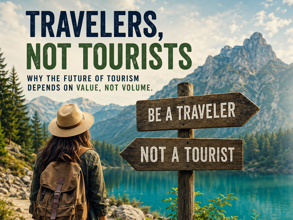 Travelers Not Tourists